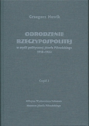 Attēls no Odrodzenie Rzeczypospolitej w myśli politycznej