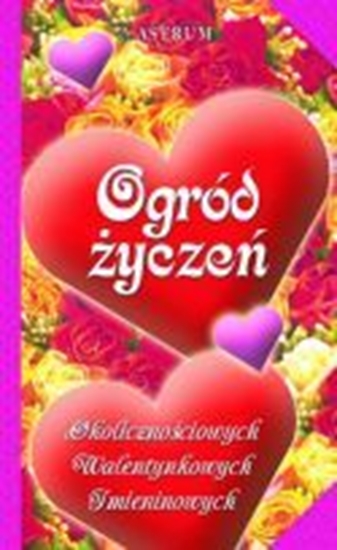 Изображение OGRÓD ŻYCZEŃ WYD. 4