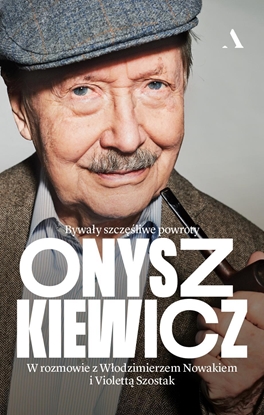 Attēls no Onyszkiewicz. Bywały szczęśliwe powroty