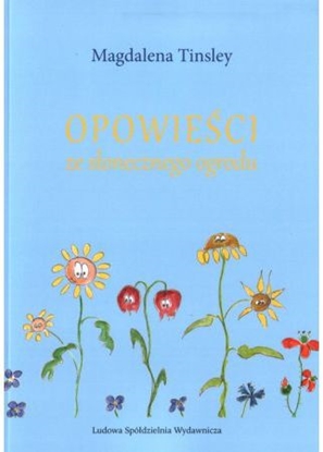 Изображение Opowieści ze słonecznego ogrodu