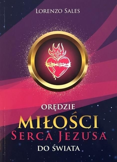 Picture of Orędzie miłości Serca Jezusa do świata