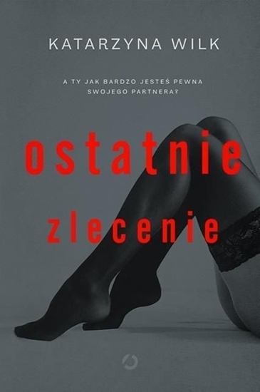 Picture of Ostatnie zlecenie