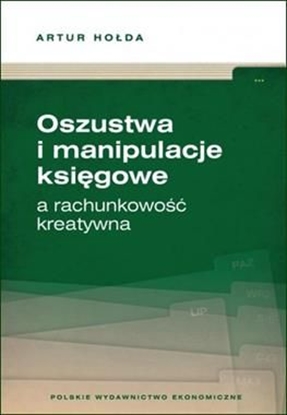 Picture of Oszustwa i manipulacje księgowe a rachunkowość..