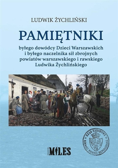 Picture of Pamiętniki byłego dowódcy Dzieci Warszawskich..