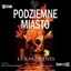 Picture of Podziemne miasto audiobook