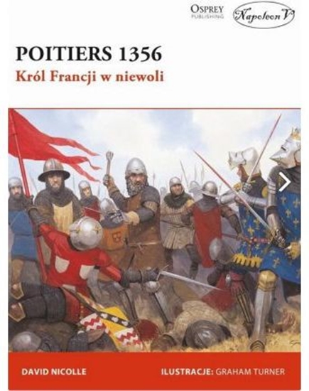 Picture of Poitiers 1356. Król Francji W Niewoli (276583)