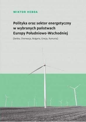 Picture of Polityka oraz sektor energetyczny...