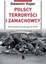 Изображение Polscy terroryści i zamachowcy