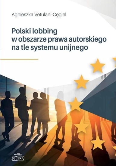 Изображение Polski lobbing w obszarze prawa autorskiego..