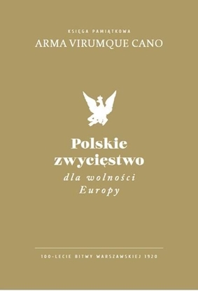 Picture of Polskie zwycięstwo dla wolności Europy (387182)