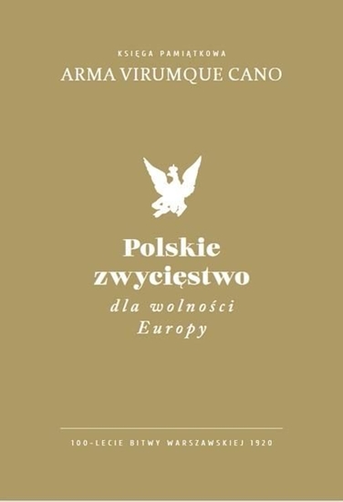 Picture of Polskie zwycięstwo dla wolności Europy (387182)