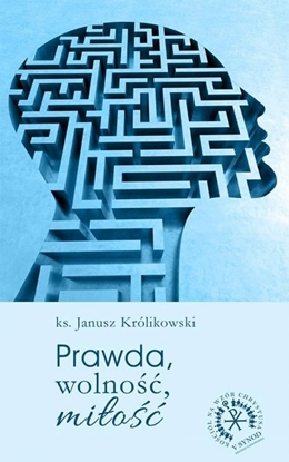 Attēls no Prawda, wolność, miłość