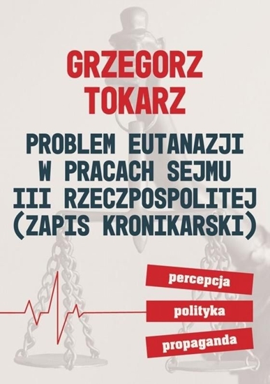 Изображение Problem eutanazji w pracach sejmu III RP