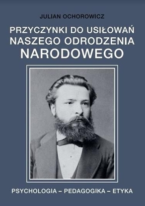 Изображение Przyczynki do usiłowań naszego odrodzenia narodowe