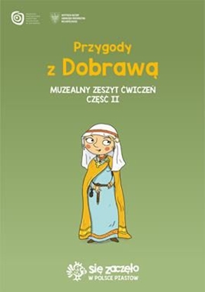 Picture of Przygody z Dobrawą Muzealny zeszyt ćwiczeń cz.2