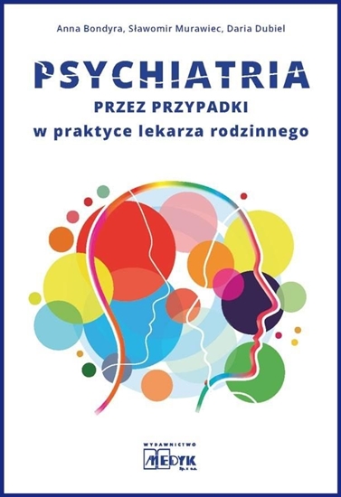 Изображение Psychiatria przez przypadki w praktyce lekarza...