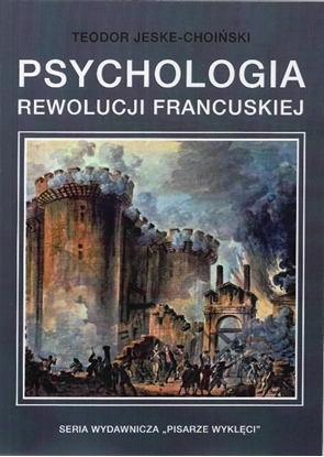 Изображение Psychologia rewolucji francuskiej