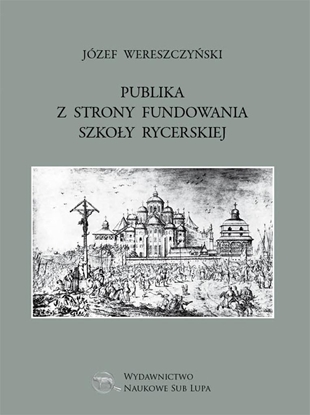 Picture of Publika z strony fundowania szkoły rycerskiej (362830)