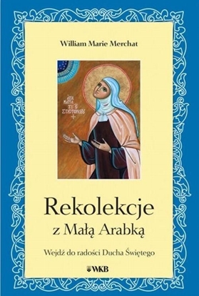 Attēls no Rekolekcje z Małą Arabką