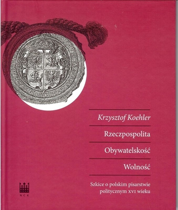 Attēls no Rzeczpospolita Obywatelskość Wolność