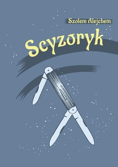 Picture of Scyzoryk. Dos meserl