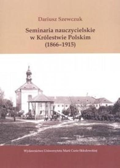 Picture of Seminaria naucz.w Królestwie Polskim (1866-1915)