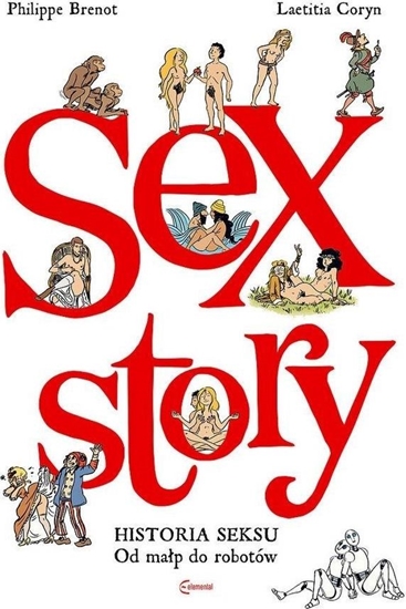 Picture of Sex Story. Historia seksu od małp do robotów