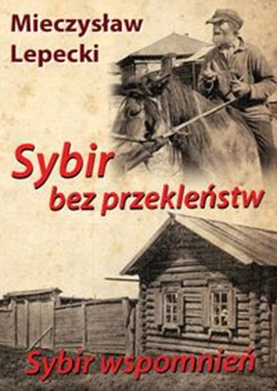 Picture of Sybir bez przekleństw, Sybir wspomnień BR