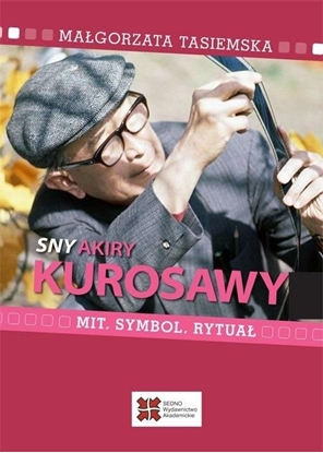 Изображение Sny Akiry Kurosawy. Mit, symbol, rytuał