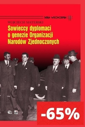 Picture of Sowieccy dyplomaci o genezie ONZ