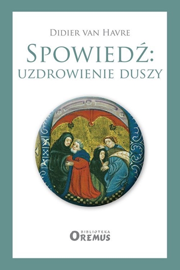 Изображение Spowiedź uzdrowienie duszy