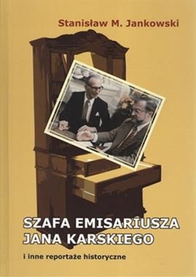 Изображение Szafa emisariusza Jana Karskiego