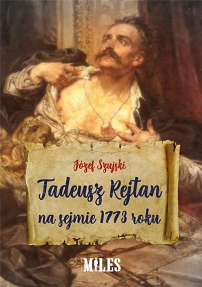 Attēls no Tadeusz Rejtan na sejmie 1773 roku