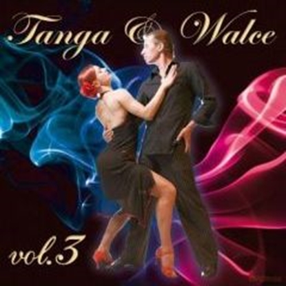 Изображение Tanga i walce vol. 3 CD