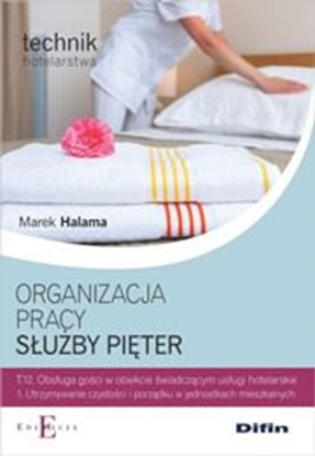 Изображение Technik hotelarstwa - Organizacja pracy służby pięter T.12.1