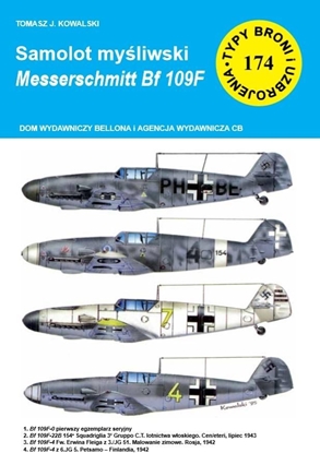 Picture of Typy broni i uzbrojenia, nr 174. Samolot mysliwski messerschmitt bf 109 f