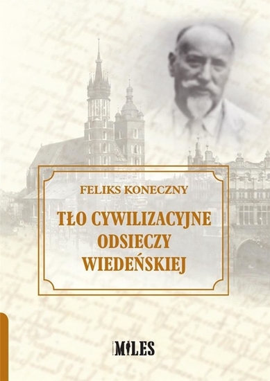 Picture of Tło cywilizacyjne Odsieczy Wiedeńskiej