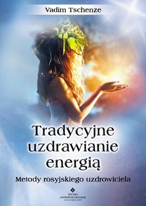 Picture of Tradycyjne uzdrawianie energią