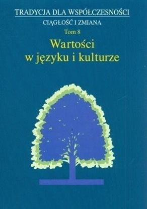 Picture of Tradycja dla Współczesności Ciągłość i zmiana T.3