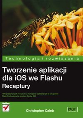 Изображение Tworzenie aplikacji dla iOS we Flashu. Receptury