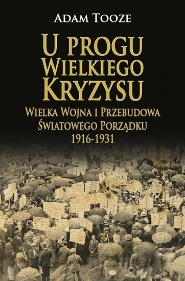 Picture of U progu Wielkiego Kryzysu