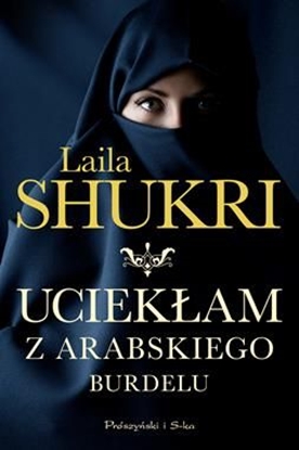 Attēls no Uciekłam z arabskiego burdelu