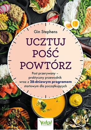 Picture of Ucztuj. Pość. Powtórz