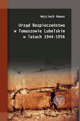 Изображение Urząd Bezpieczeństwa w Tomaszowie Lubelskim