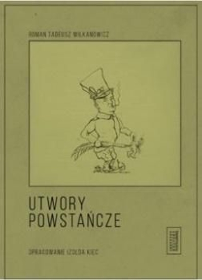 Picture of Utwory powstańcze