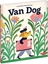 Изображение Van Dog