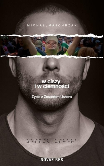 Изображение W ciszy i w ciemności. Życie z Zespołem Ushera