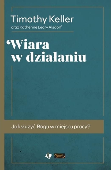 Изображение Wiara w działaniu