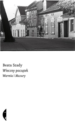 Attēls no Wieczny początek. Warmia i Mazury (365760)