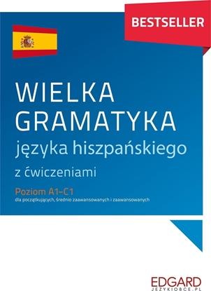 Изображение WIELKA GRAMATYKA JĘZYKA HISZPAŃSKIEGO WYD. 3